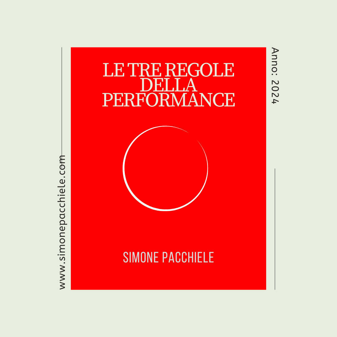 Le TRE regole della performance